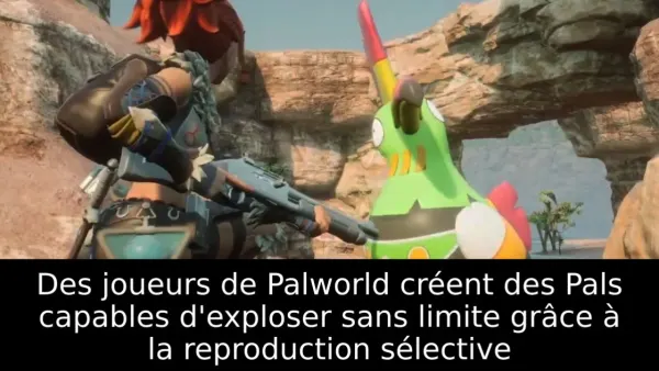 Des joueurs de Palworld créent des Pals capables d'exploser sans limite grâce à la reproduction sélective