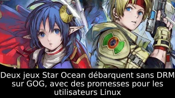Deux jeux Star Ocean débarquent sans DRM sur GOG, avec des promesses pour les utilisateurs Linux