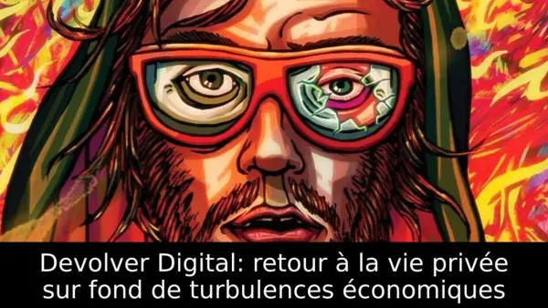 Devolver Digital: retour à la vie privée sur fond de turbulences économiques