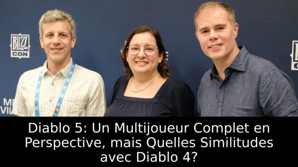 Diablo 5: Un Multijoueur Complet en Perspective, mais Quelles Similitudes avec Diablo 4?