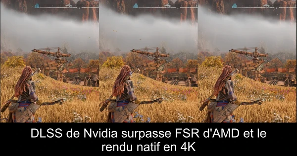 DLSS de Nvidia surpasse FSR d'AMD et le rendu natif en 4K