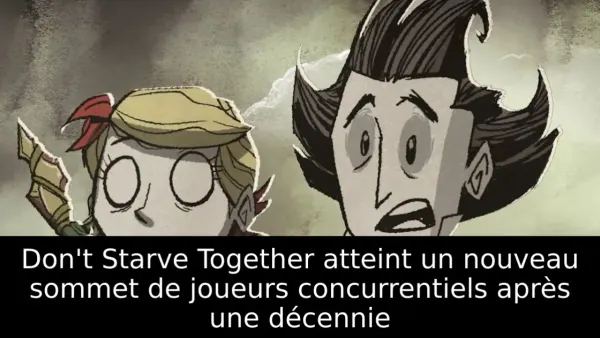 Don't Starve Together atteint un nouveau sommet de joueurs concurrentiels après une décennie