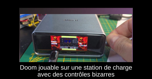 Doom jouable sur une station de charge avec des contrôles bizarres