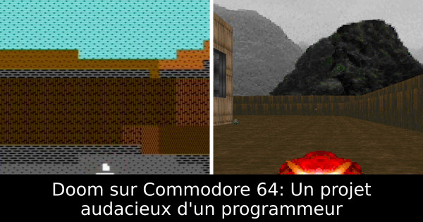 Doom sur Commodore 64: Un projet audacieux d'un programmeur