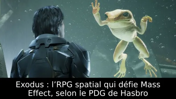 Exodus : l’RPG spatial qui défie Mass Effect, selon le PDG de Hasbro