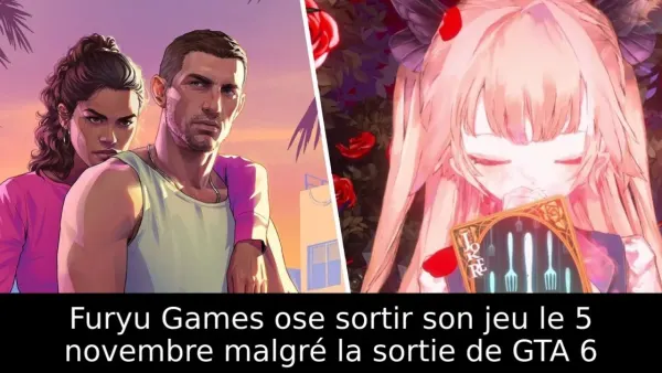 Furyu Games ose sortir son jeu le 5 novembre malgré la sortie de GTA 6