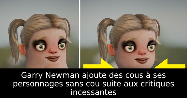 Garry Newman ajoute des cous à ses personnages sans cou suite aux critiques incessantes
