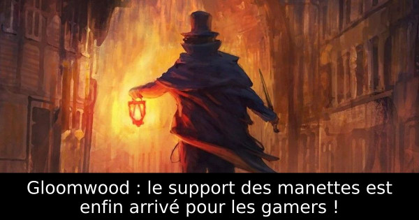 Gloomwood : le support des manettes est enfin arrivé pour les gamers !