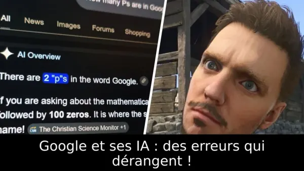 Google et ses IA : des erreurs qui dérangent !