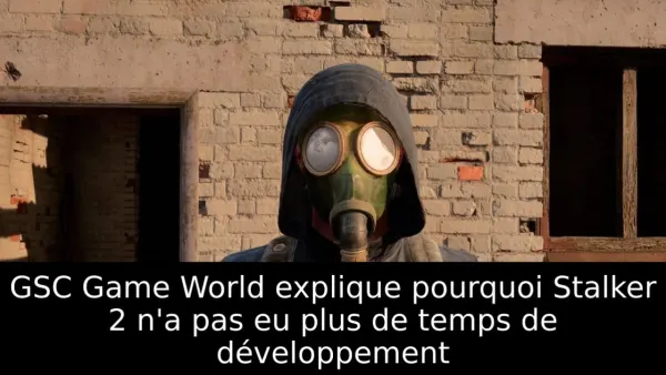 GSC Game World explique pourquoi Stalker 2 n'a pas eu plus de temps de développement
