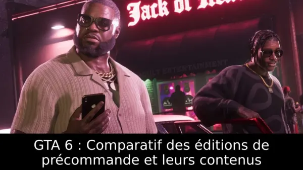 GTA 6 : éditions Standard et Ultime, prix, bonus et différences
