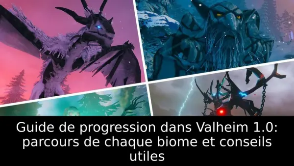 Guide de progression dans Valheim 1.0: parcours de chaque biome et conseils utiles