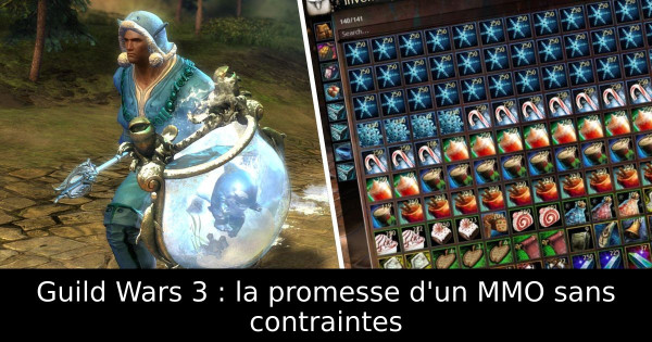 Guild Wars 3 : la promesse d'un MMO sans contraintes