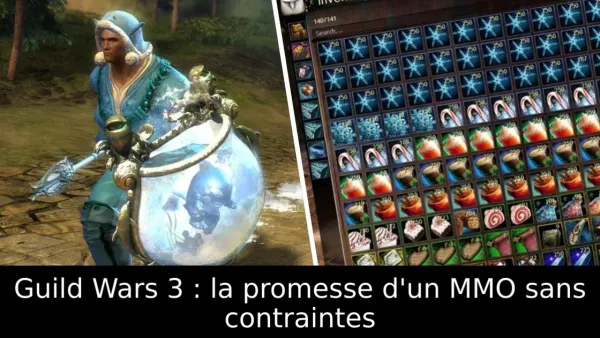 Guild Wars 3 : la promesse d'un MMO sans contraintes