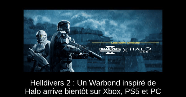 Helldivers 2 : Un Warbond inspiré de Halo arrive bientôt sur Xbox, PS5 et PC
