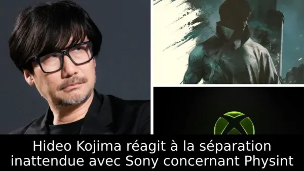 Hideo Kojima réagit à la séparation inattendue avec Sony concernant Physint
