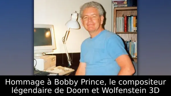 Hommage à Bobby Prince, le compositeur légendaire de Doom et Wolfenstein 3D
