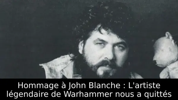 Hommage à John Blanche : L'artiste légendaire de Warhammer nous a quittés