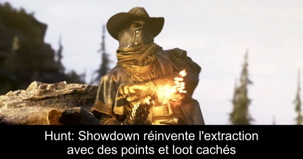Hunt: Showdown réinvente l'extraction avec des points et loot cachés