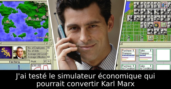 J'ai testé le simulateur économique qui pourrait convertir Karl Marx