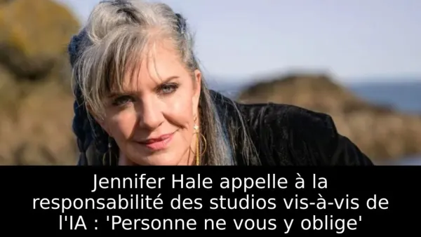 Jennifer Hale appelle à la responsabilité des studios vis-à-vis de l'IA : 'Personne ne vous y oblige'