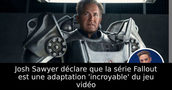 Josh Sawyer déclare que la série Fallout est une adaptation 'incroyable' du jeu vidéo