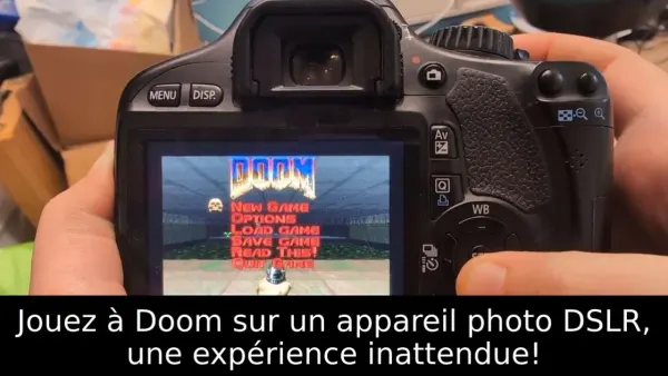 Jouez à Doom sur un appareil photo DSLR, une expérience inattendue!