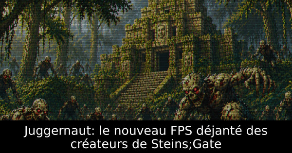 Juggernaut: le nouveau FPS déjanté des créateurs de Steins;Gate