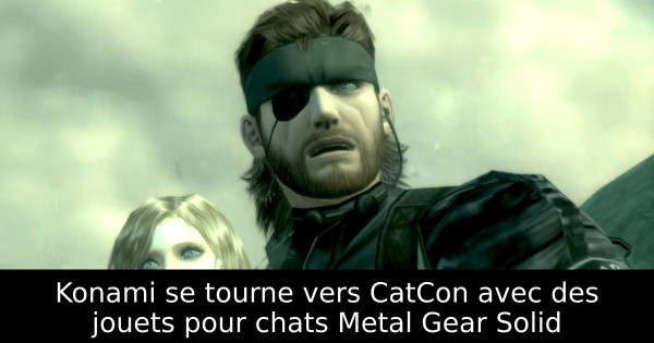 Konami se tourne vers CatCon avec des jouets pour chats Metal Gear Solid