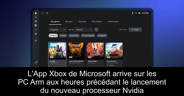 L'App Xbox de Microsoft arrive sur les PC Arm aux heures précédant le lancement du nouveau processeur Nvidia