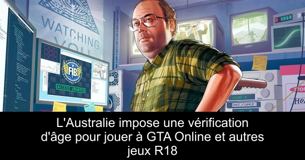 L'Australie impose une vérification d'âge pour jouer à GTA Online et autres jeux R18+