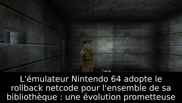 L'émulateur Nintendo 64 adopte le rollback netcode pour l'ensemble de sa bibliothèque : une évolution prometteuse