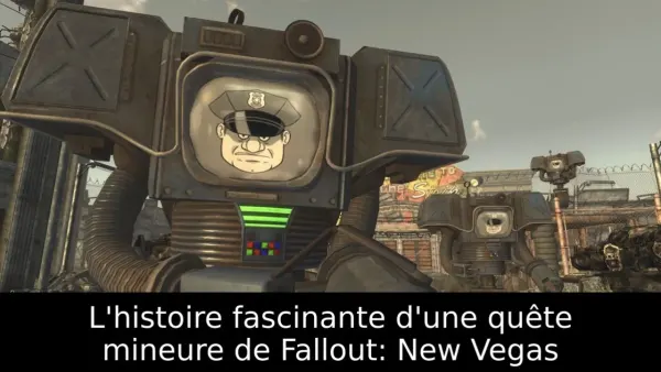 L'histoire fascinante d'une quête mineure de Fallout: New Vegas
