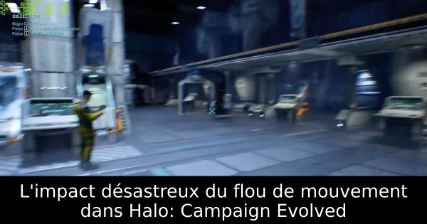 L'impact désastreux du flou de mouvement dans Halo: Campaign Evolved