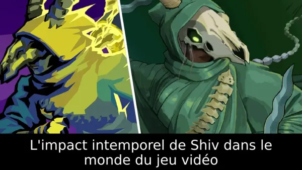 L'impact intemporel de Shiv dans le monde du jeu vidéo