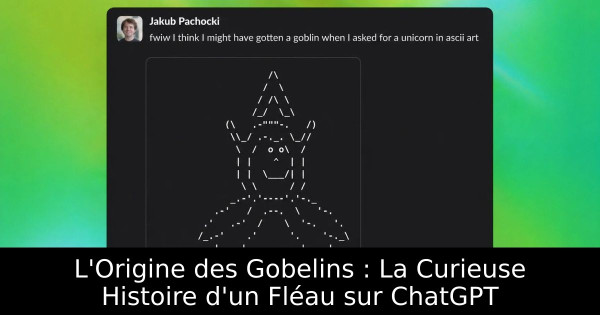 L'Origine des Gobelins : La Curieuse Histoire d'un Fléau sur ChatGPT