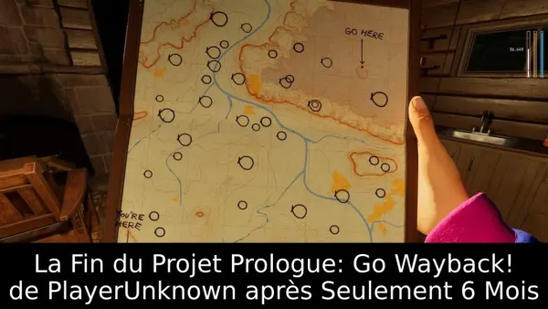 La Fin du Projet Prologue: Go Wayback! de PlayerUnknown après Seulement 6 Mois