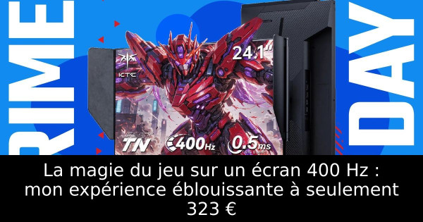 La magie du jeu sur un écran 400 Hz : mon expérience éblouissante à seulement 323 €
