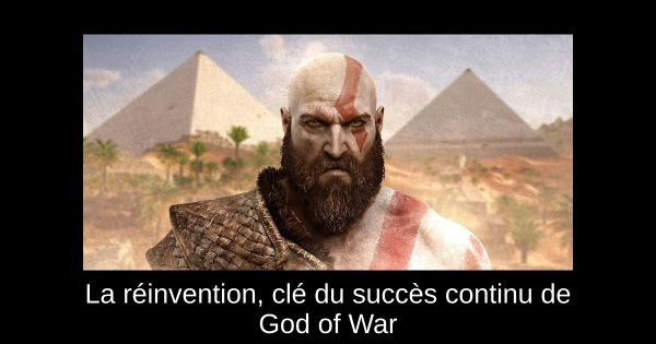 La réinvention, clé du succès continu de God of War