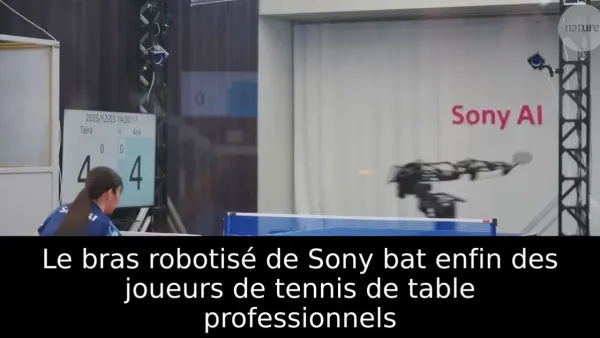 Le bras robotisé de Sony bat enfin des joueurs de tennis de table professionnels
