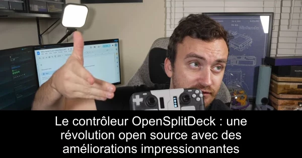 Le contrôleur OpenSplitDeck : une révolution open source avec des améliorations impressionnantes