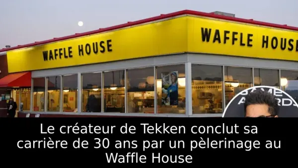 Le créateur de Tekken conclut sa carrière de 30 ans par un pèlerinage au Waffle House