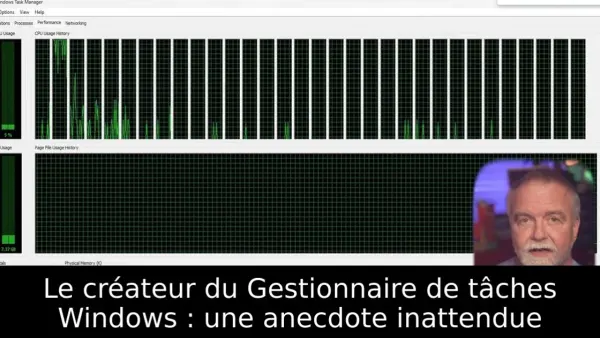 Le créateur du Gestionnaire de tâches Windows : une anecdote inattendue