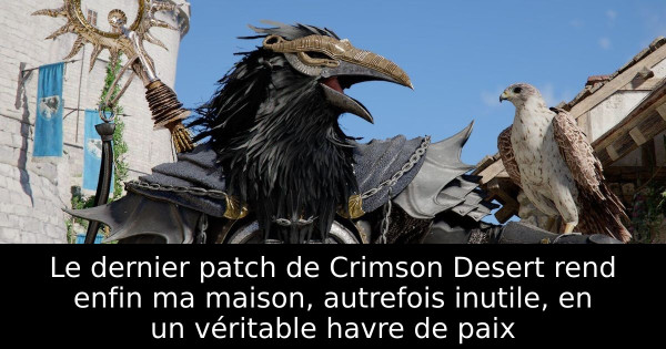 Le dernier patch de Crimson Desert rend enfin ma maison, autrefois inutile, en un véritable havre de paix