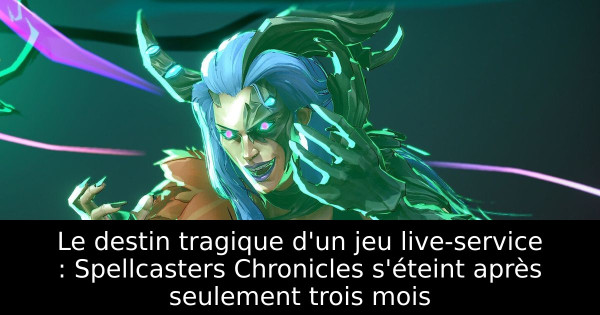 Le destin tragique d'un jeu live-service : Spellcasters Chronicles s'éteint après seulement trois mois