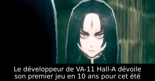 Le développeur de VA-11 Hall-A dévoile son premier jeu en 10 ans pour cet été