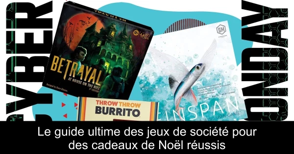 Le guide ultime des jeux de société pour des cadeaux de Noël réussis