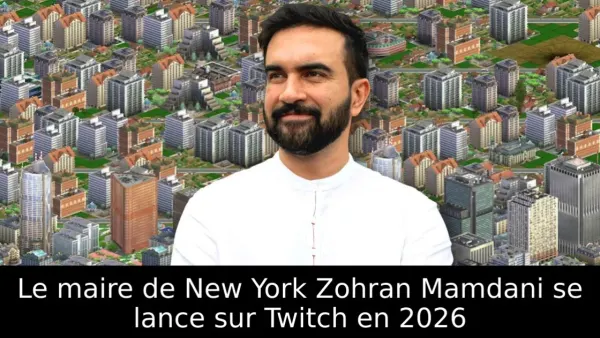 Le maire de New York Zohran Mamdani se lance sur Twitch en 2026
