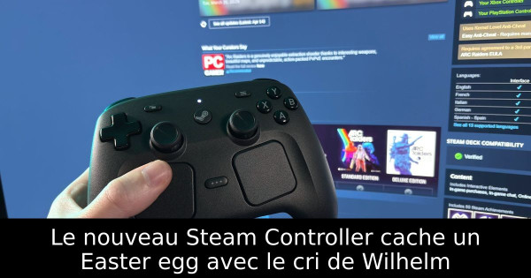 Le nouveau Steam Controller cache un Easter egg avec le cri de Wilhelm