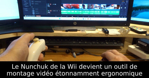 Le Nunchuk de la Wii devient un outil de montage vidéo étonnamment ergonomique
